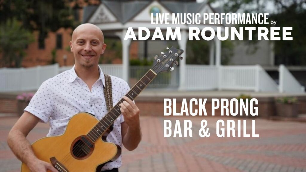 Adam Roundtree Live music at Black Prong Bar 7 grill